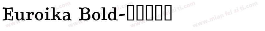 Euroika Bold字体转换